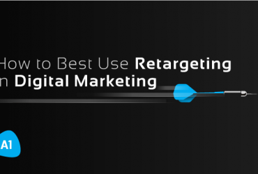 how-to-best-use-retargeting-in-digital-marketing