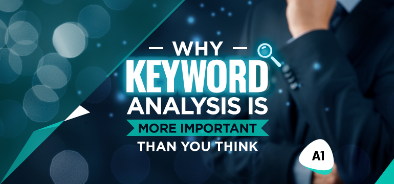 why-keyword-analysis-is-more-important-than-you-think