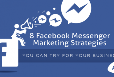 8-facebook-messenger-marketing-strategies-you-can-try-for-your-business
