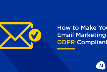 how-to-make-your-email-marketing-GDPR-compliant