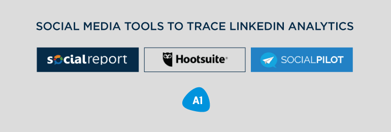 social-media-tools-to-trace-linkedin-analytics