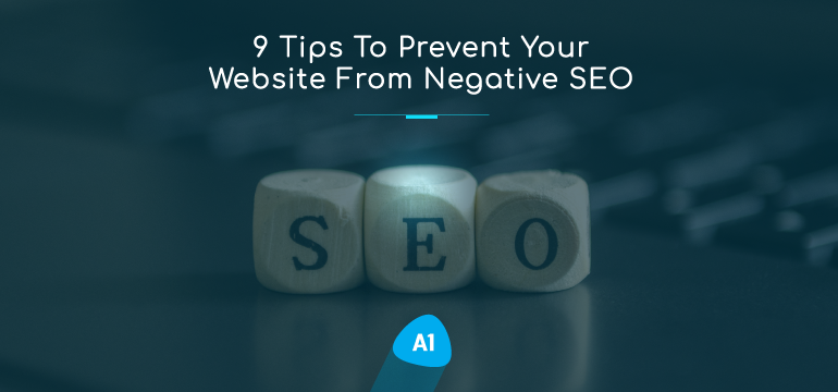 9-tips-to-prevent-your-website-from-negative-SEO