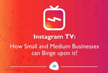 instagram-TV-how-small-and-medium-businesses-can-binge-upon-it