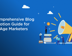 a-comprehensive-blog-promotion-guide-for-new-age-marketers